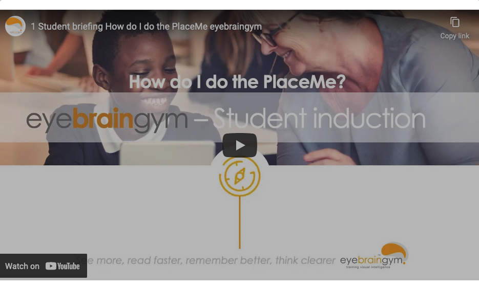1 Student briefing    How do I do the PlaceMe eyebraingym